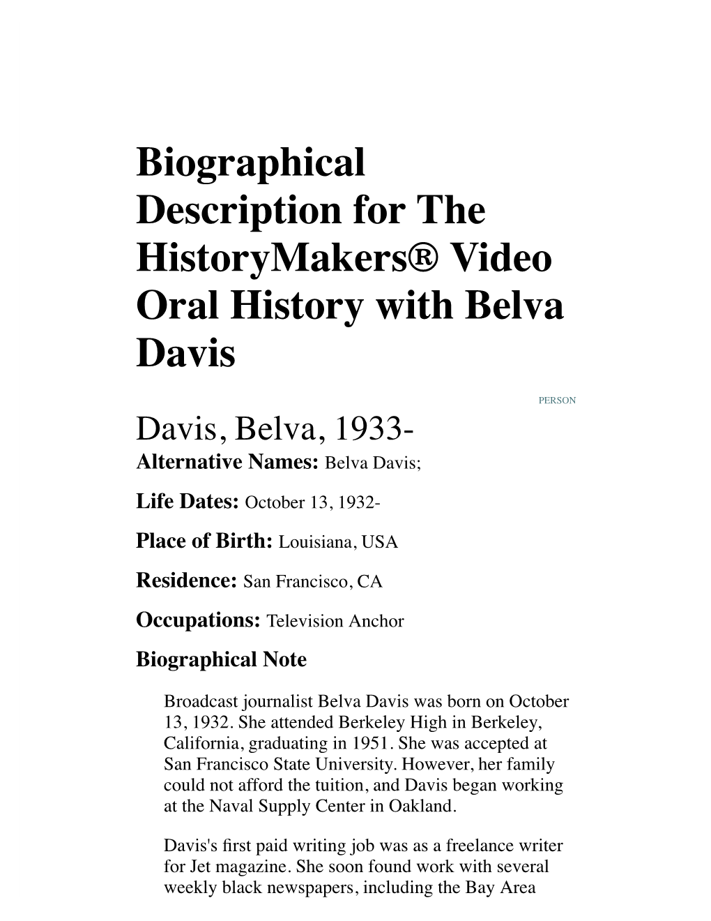 Biographical Description for the Historymakers® Video Oral History with Belva Davis