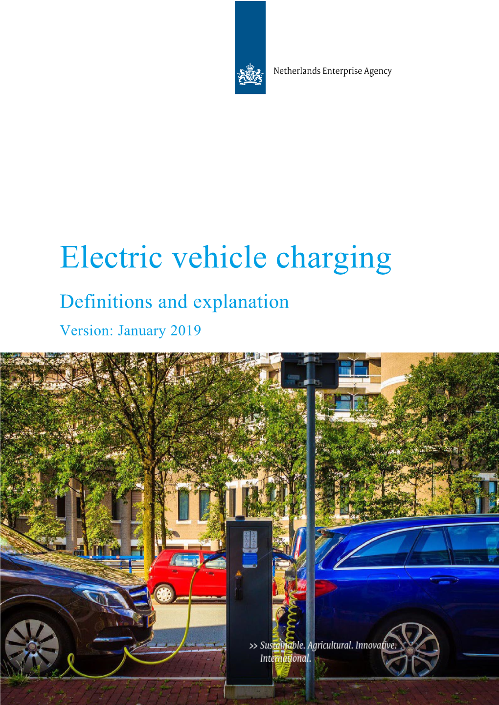 Electric Vehicle Charging Definitions and Explanation Version: January 2019