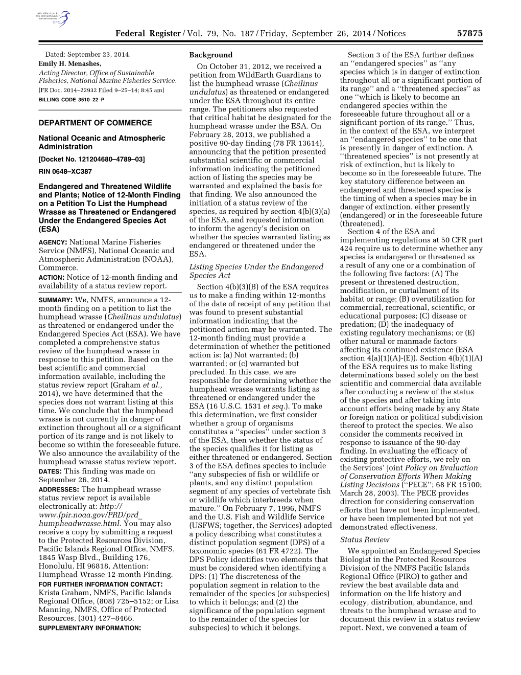 Federal Register/Vol. 79, No. 187/Friday, September 26, 2014/Notices