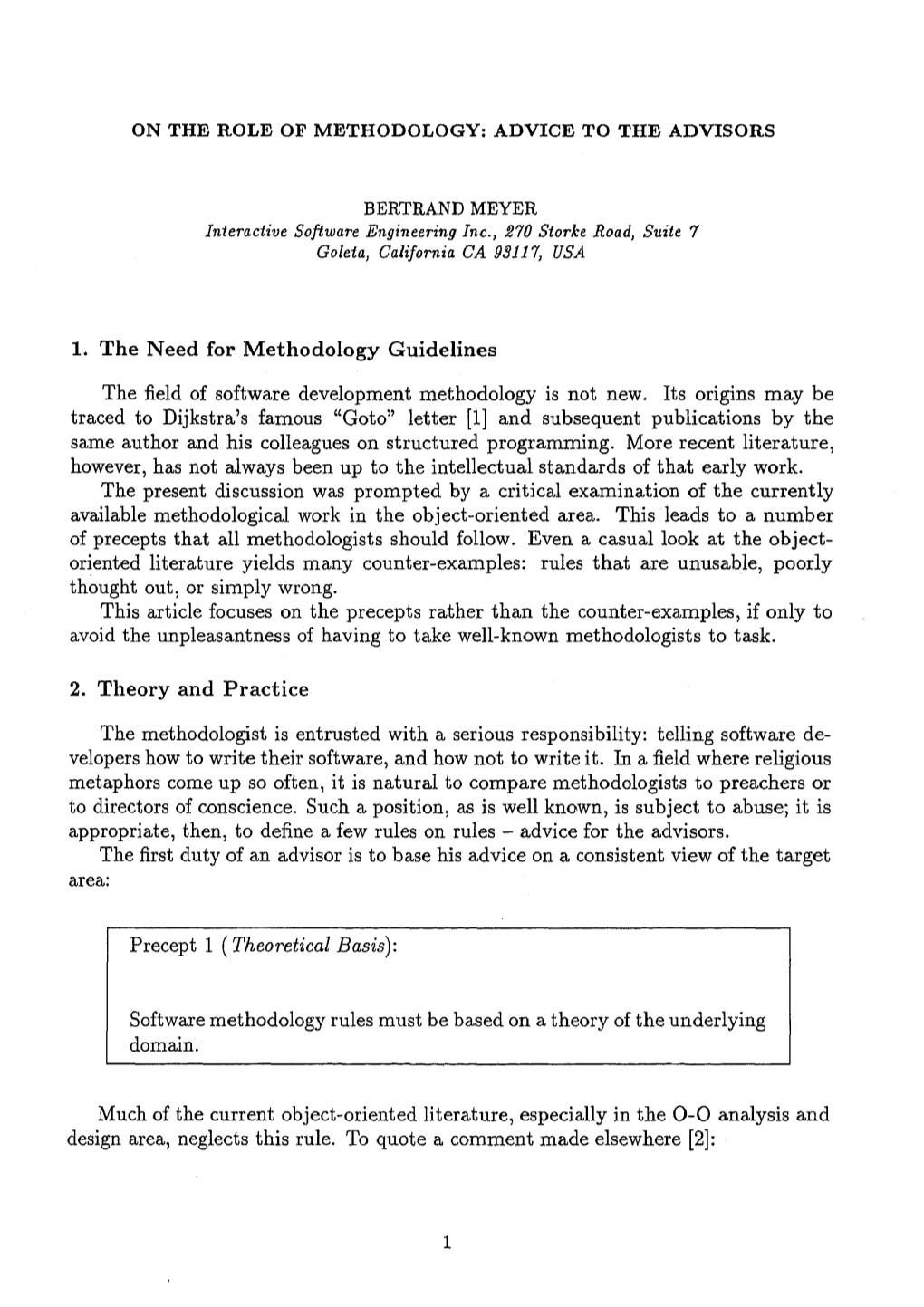 1. the Need for Methodology Guidelines the Field of Software