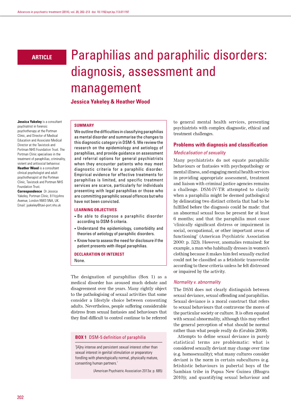 Paraphilias and Paraphilic Disorders: Diagnosis, Assessment and Management Jessica Yakeley & Heather Wood