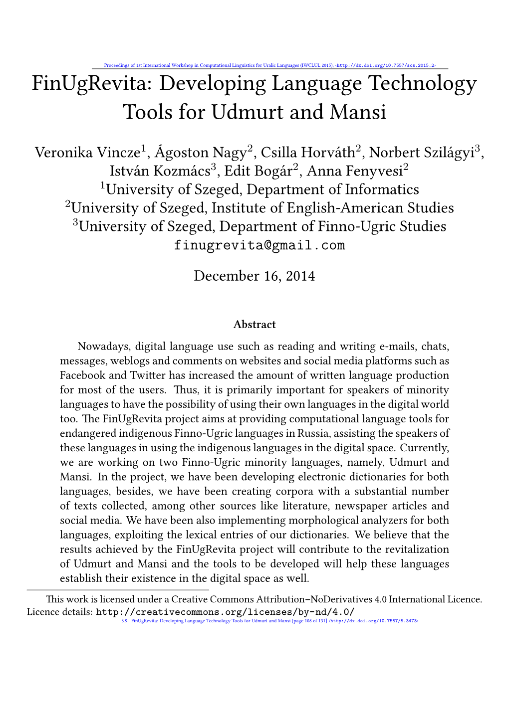 Developing Language Technology Tools for Udmurt and Mansi