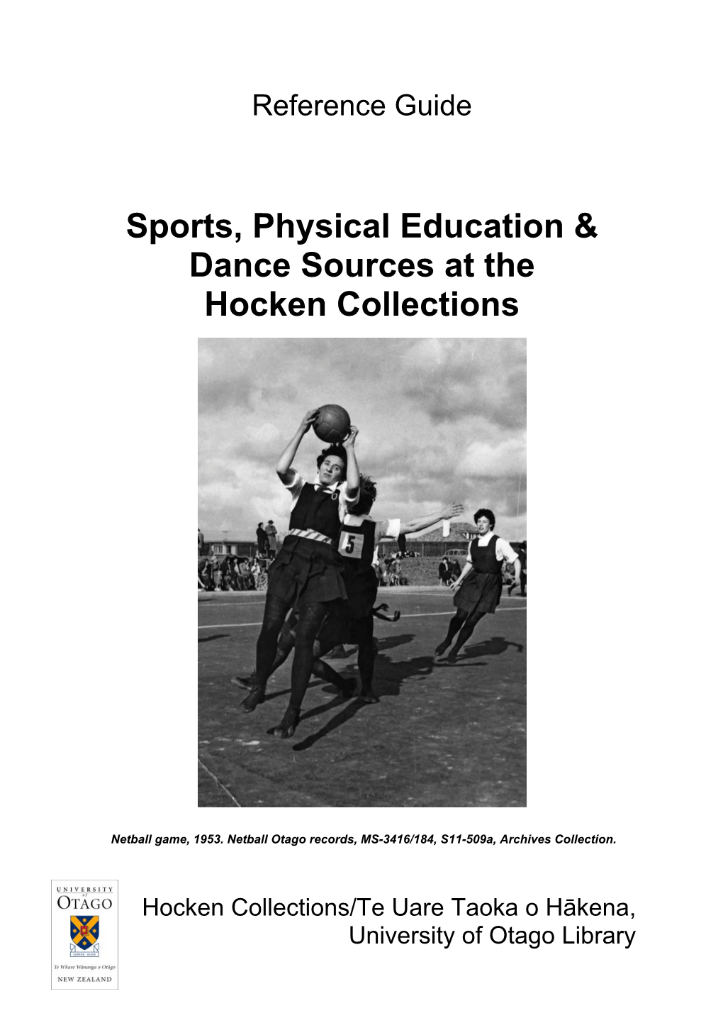 Sports, Physical Education & Dance Sources at the Hocken Collections