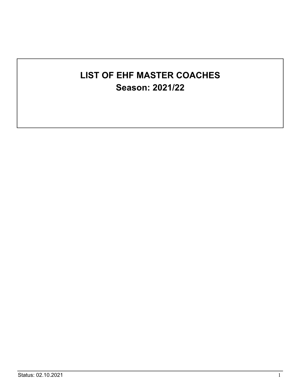 LIST of EHF MASTER COACHES Season: 2021/22