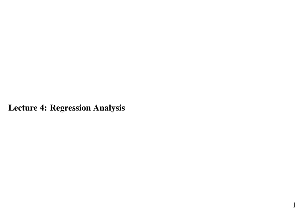 Lecture 4: Regression Analysis