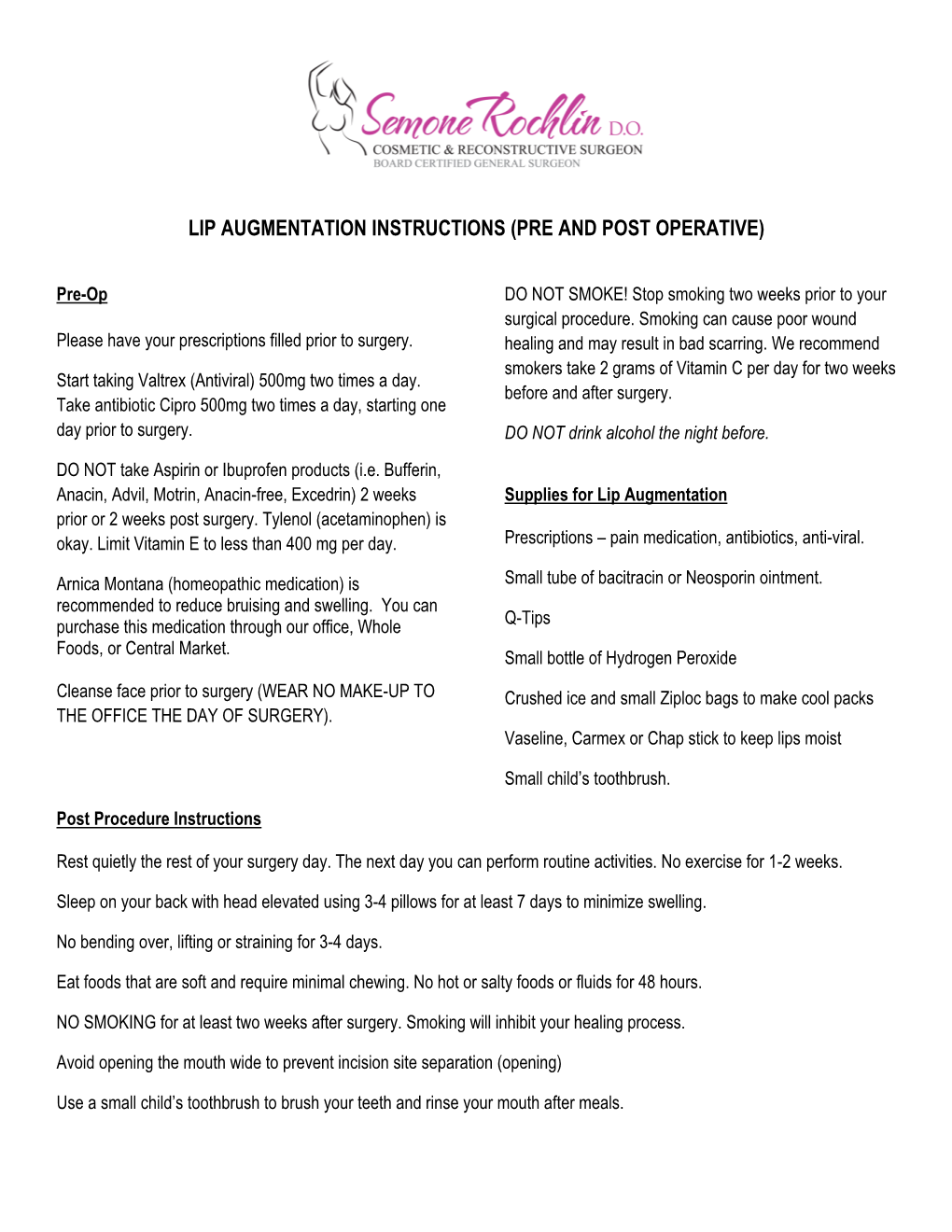 Lip Augmentation Instructions (Pre and Post Operative)