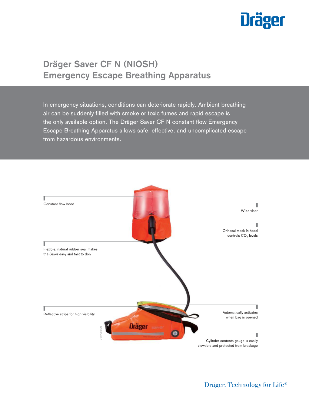 Dräger Saver CF N (NIOSH) Emergency Escape Breathing Apparatus