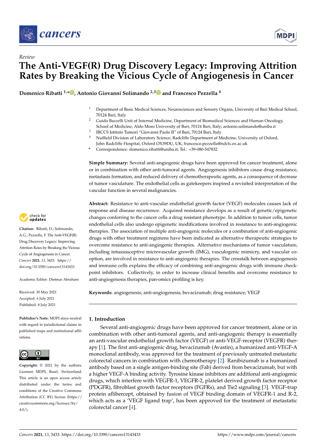 The Anti-VEGF(R) Drug Discovery Legacy: Improving Attrition Rates by Breaking the Vicious Cycle of Angiogenesis in Cancer