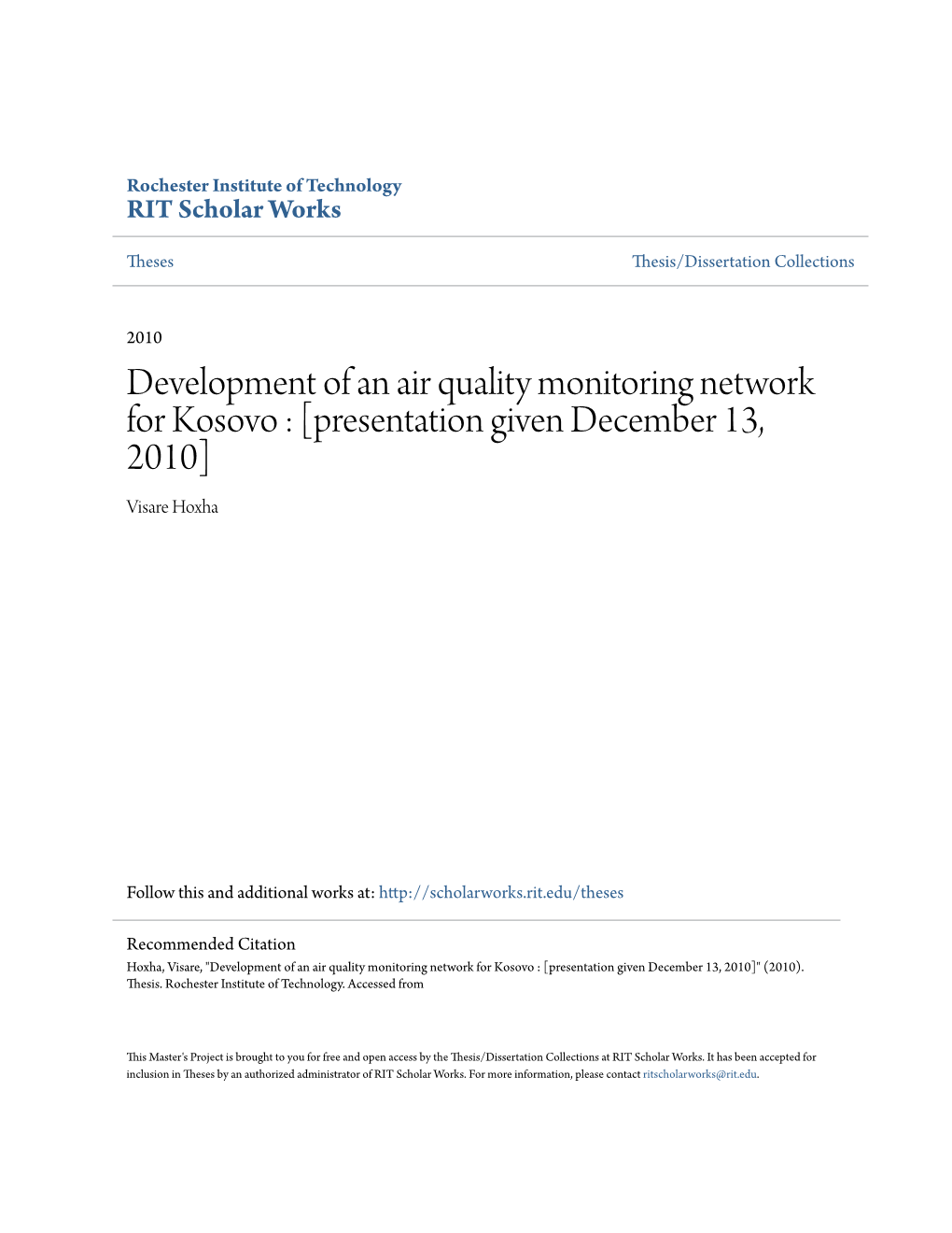 Development of an Air Quality Monitoring Network for Kosovo : [Presentation Given December 13, 2010] Visare Hoxha