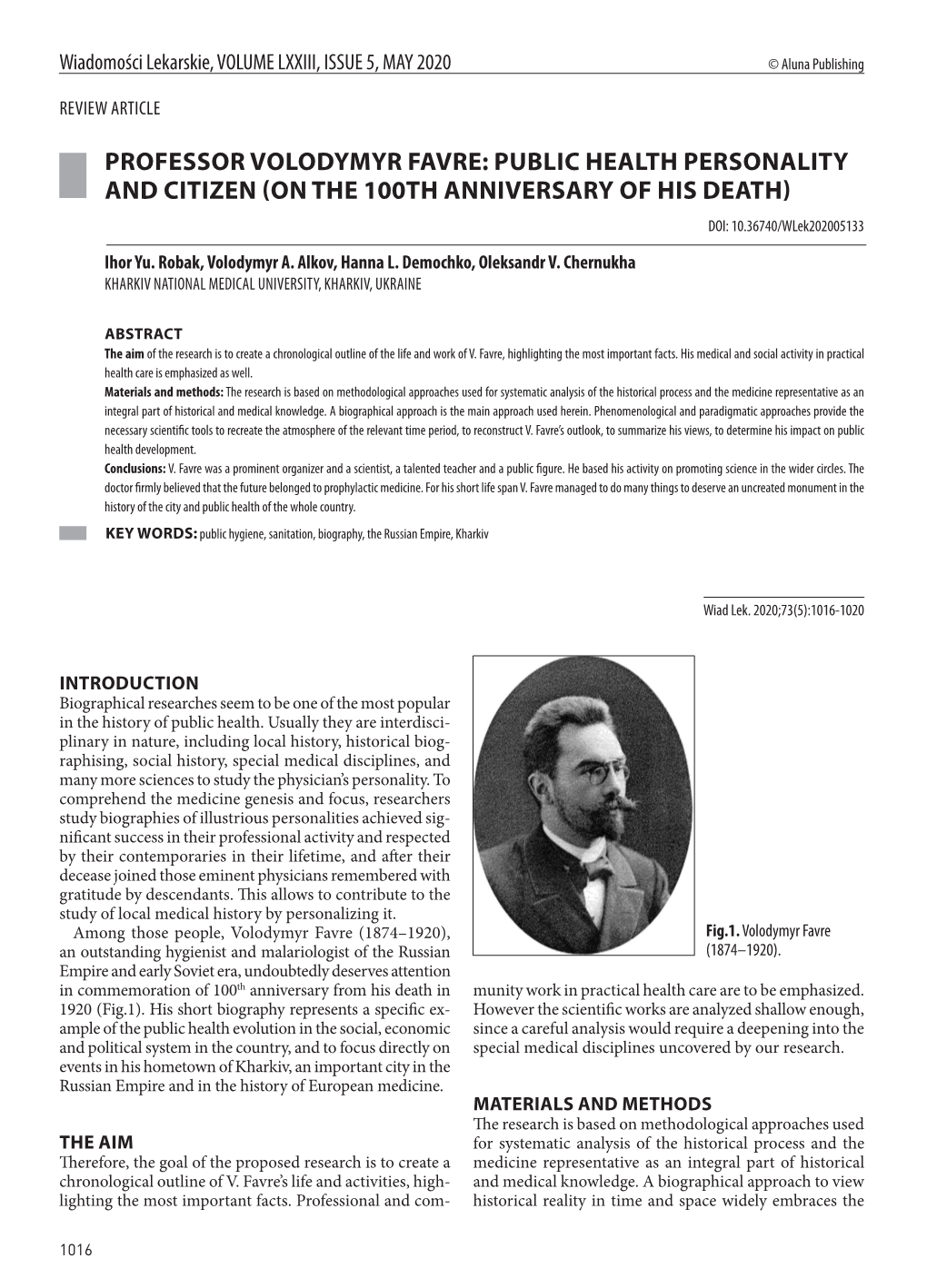 PROFESSOR VOLODYMYR FAVRE: PUBLIC HEALTH PERSONALITY and CITIZEN (ON the 100TH ANNIVERSARY of HIS DEATH) DOI: 10.36740/Wlek202005133