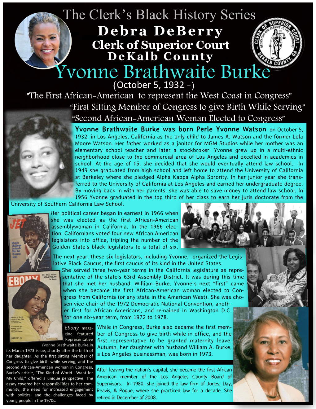 Yvonne Brathwaite Burke Was Born Perle Yvonne Watson on October 5, 1932, in Los Angeles, California As the Only Child to James A