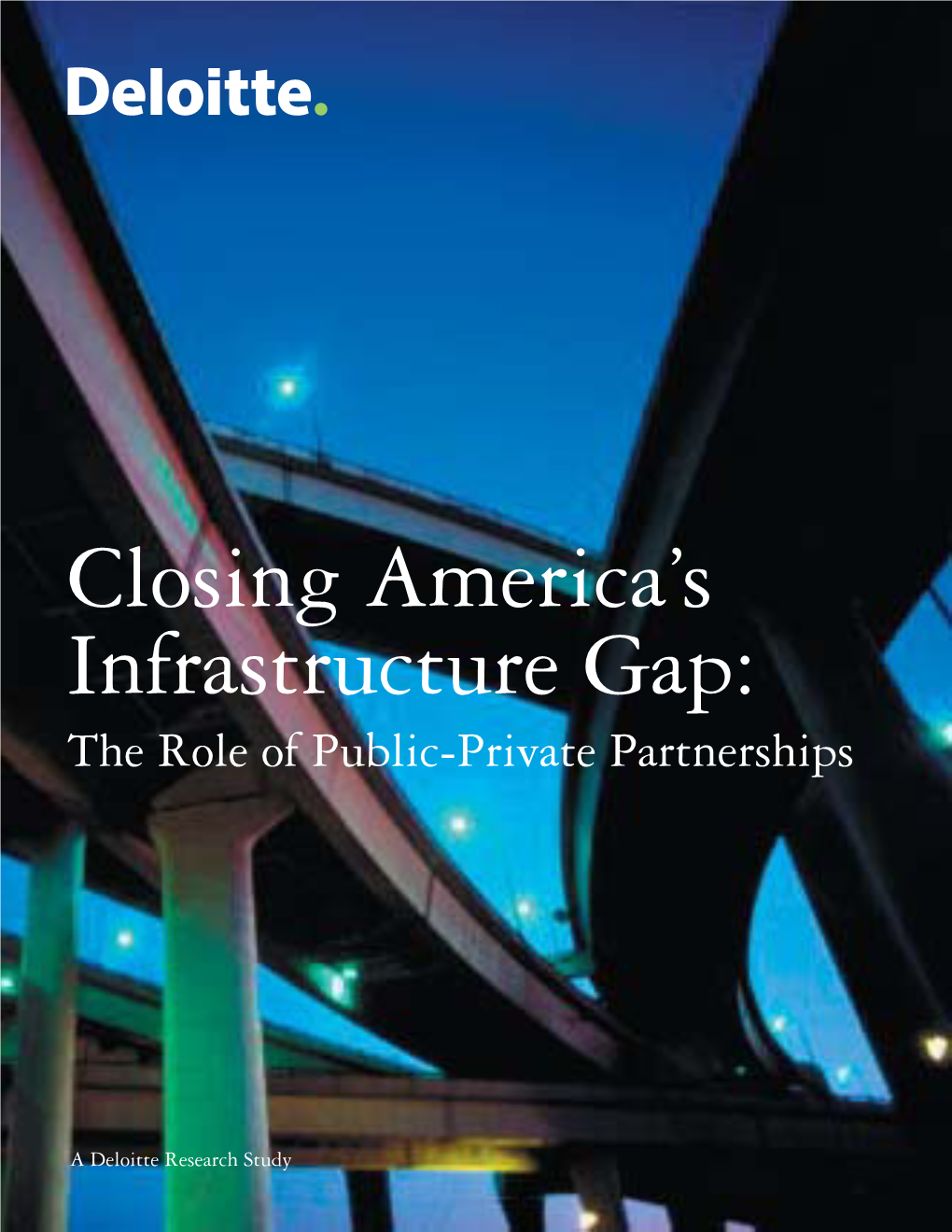 Closing America's Infrastructure Gap