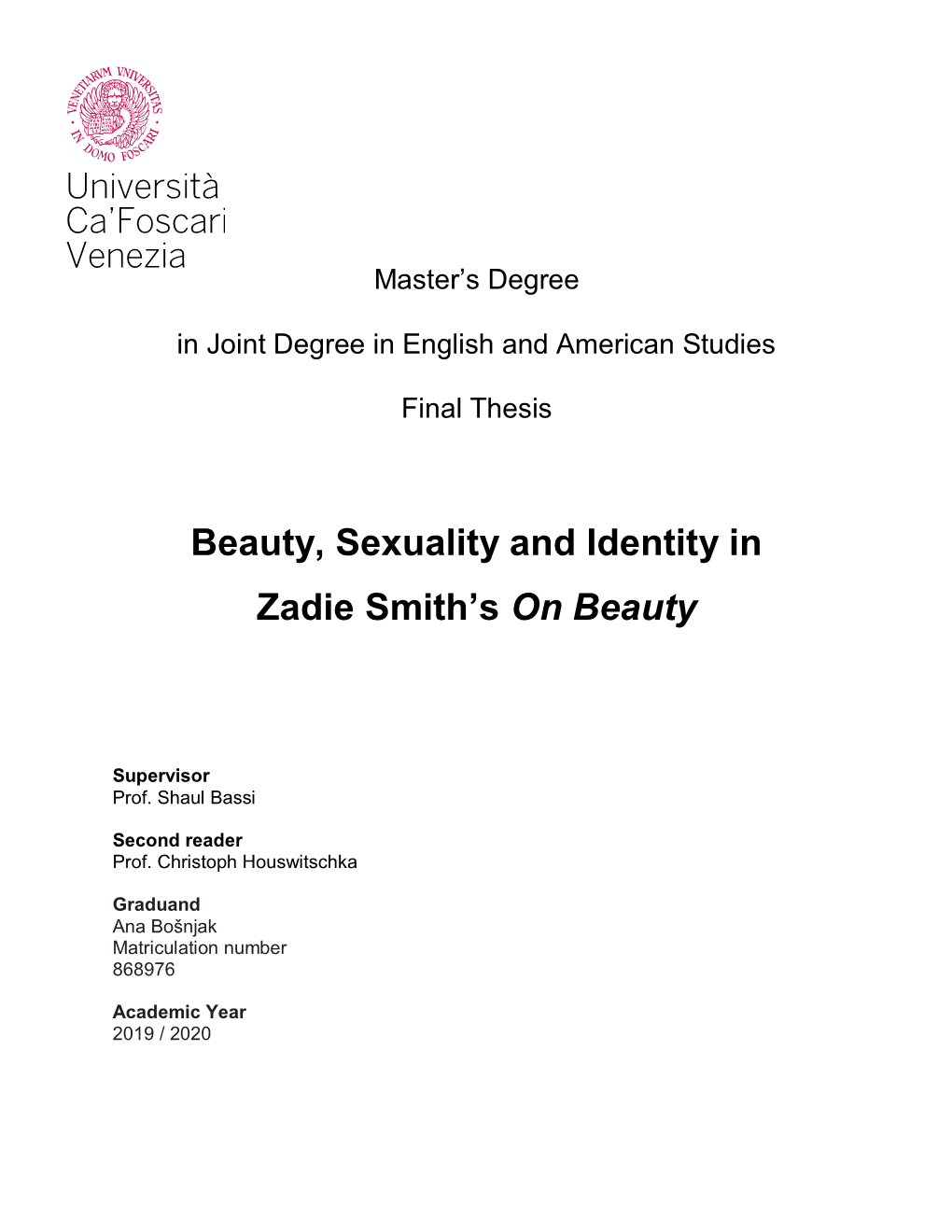 Beauty, Sexuality and Identity in Zadie Smith's on Beauty