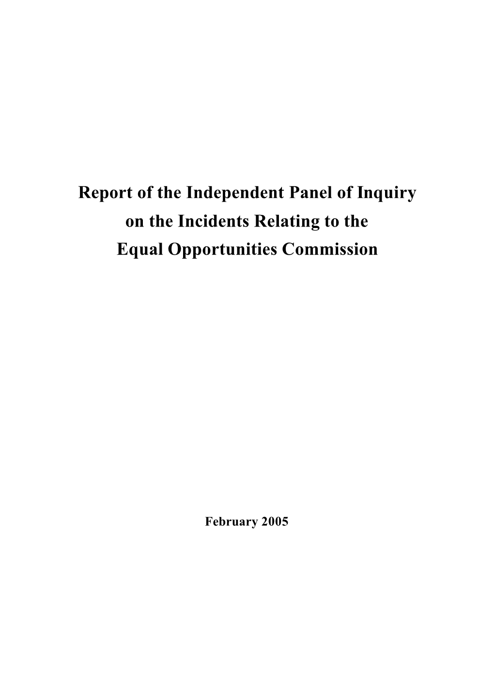 Report of the Independent Panel of Inquiry on the Incidents Relating to the Equal Opportunities Commission