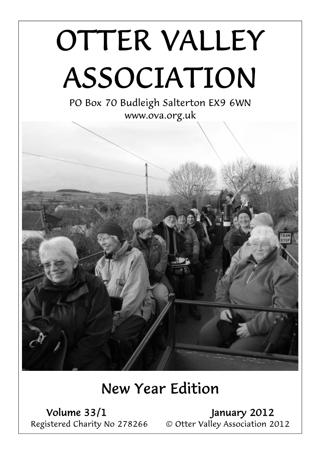 January 2012 Registered Charity No 278266 © Otter Valley Association 2012 Contents