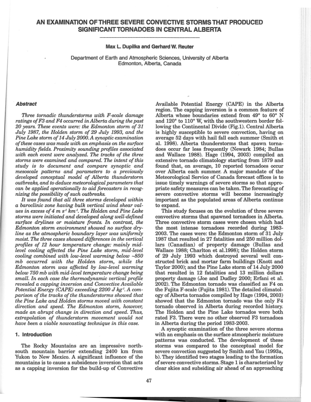 An Examination of Three Severe Convective Storms That Produced Significant Tornadoes in Central Alberta