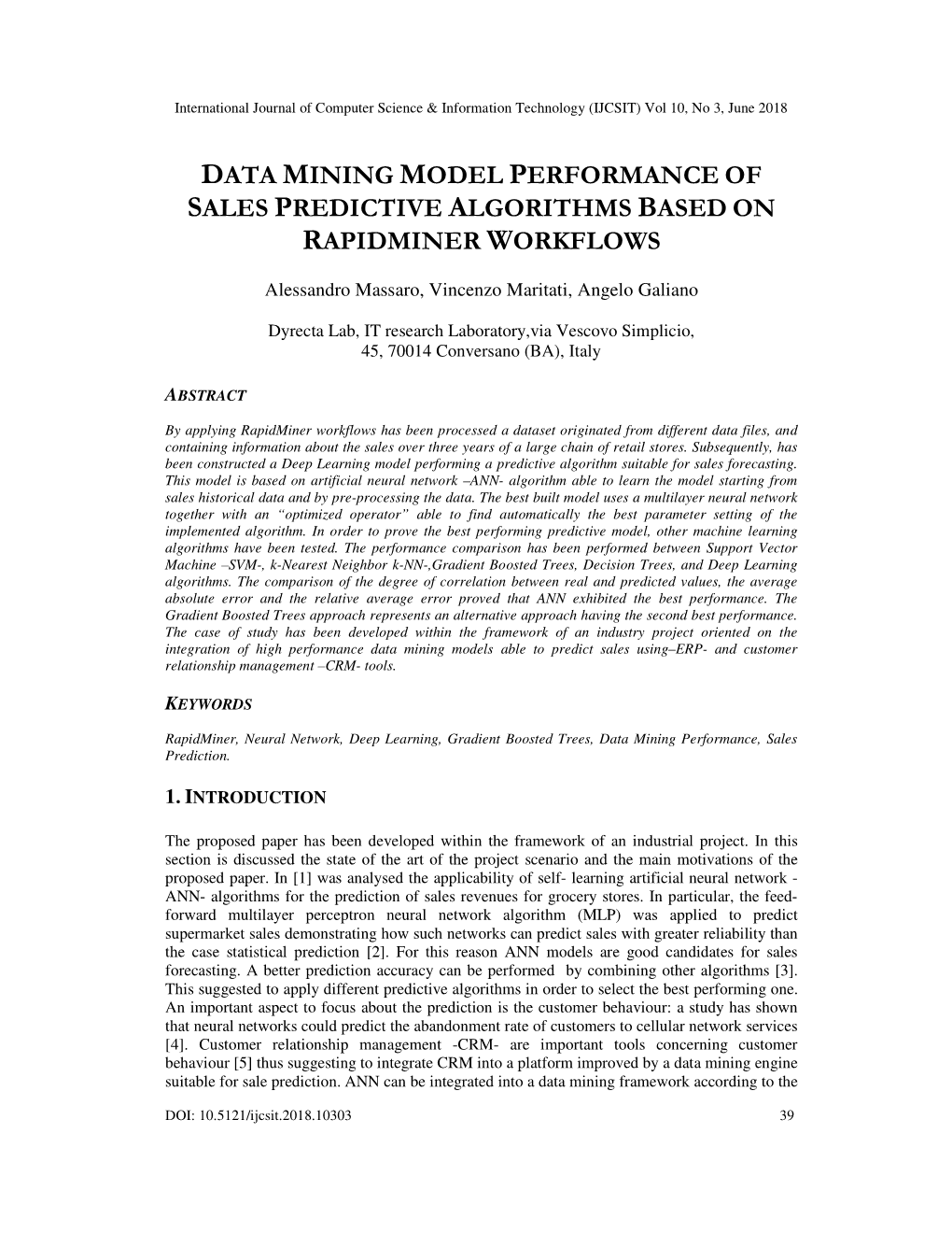 Data Mining Model Performance of Sales Predictive Algorithms Based on Rapidminer Workflows