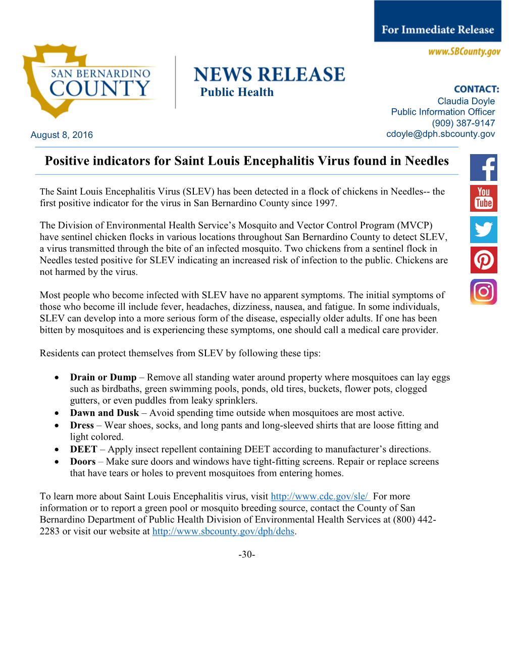 Positive Indicators for Saint Louis Encephalitis Virus Found in Needles