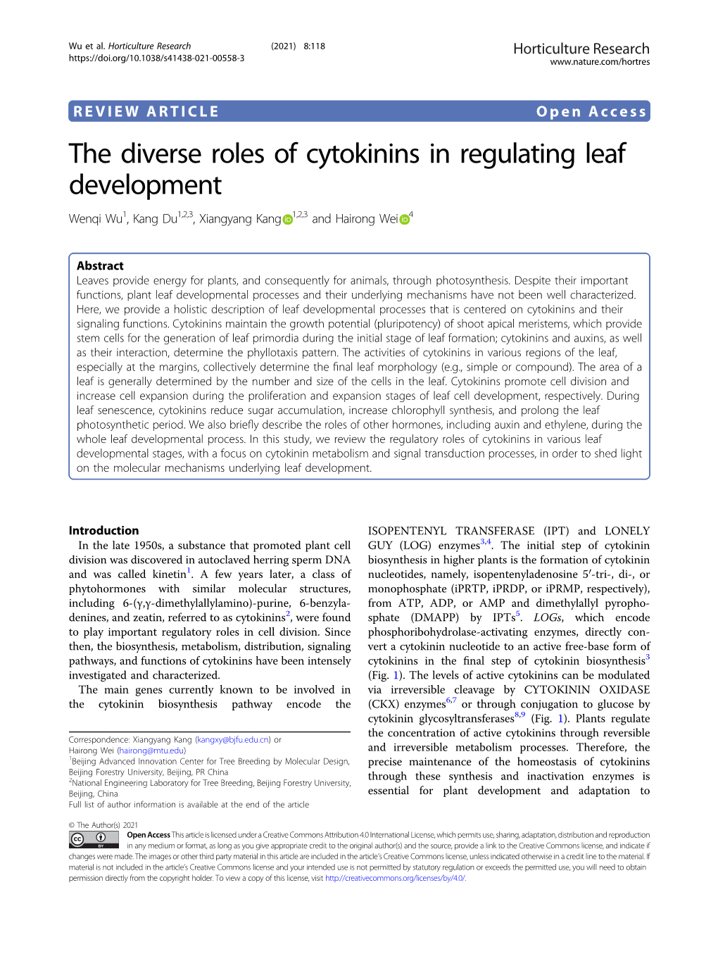 The Diverse Roles of Cytokinins in Regulating Leaf Development Wenqi Wu1,Kangdu1,2,3, Xiangyang Kang 1,2,3 and Hairong Wei 4