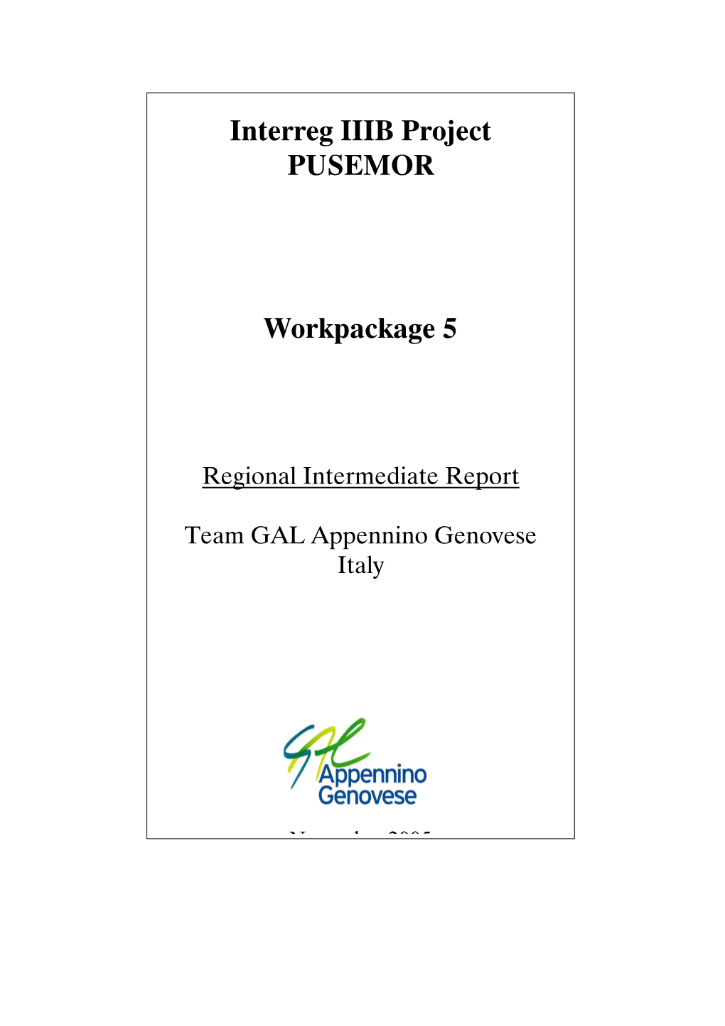Interreg IIIB Project PUSEMOR Workpackage 5