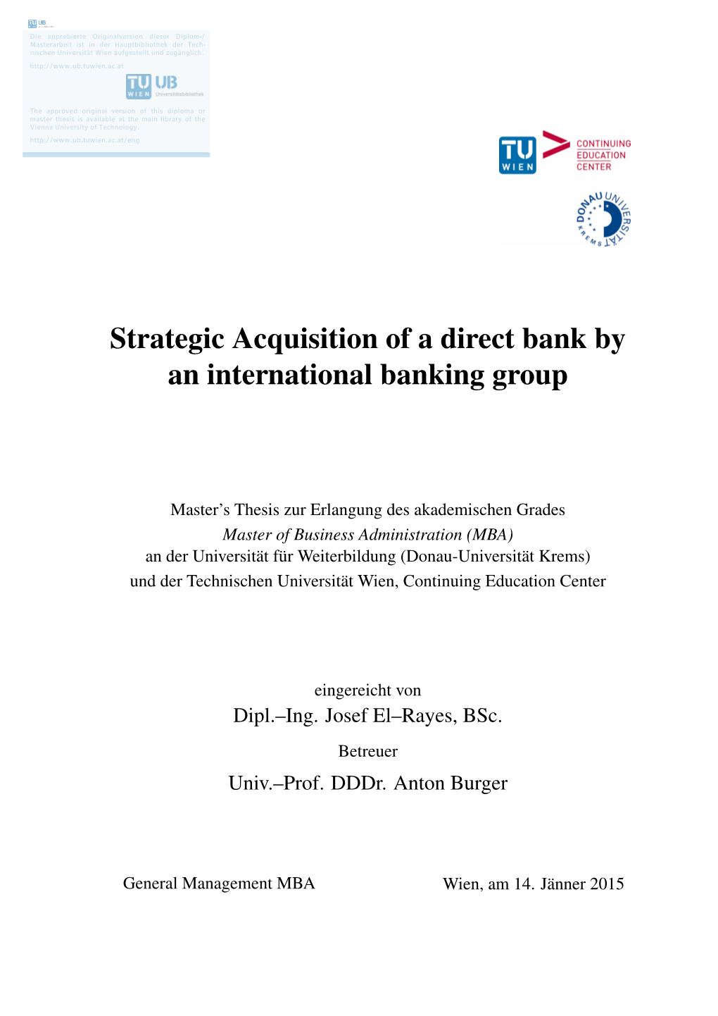 Strategic Acquisition of a Direct Bank by an International Banking Group