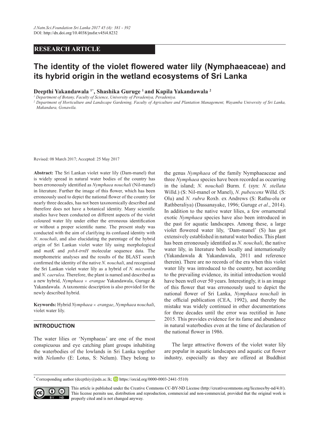The Identity of the Violet Flowered Water Lily (Nymphaeaceae) and Its Hybrid Origin in the Wetland Ecosystems of Sri Lanka