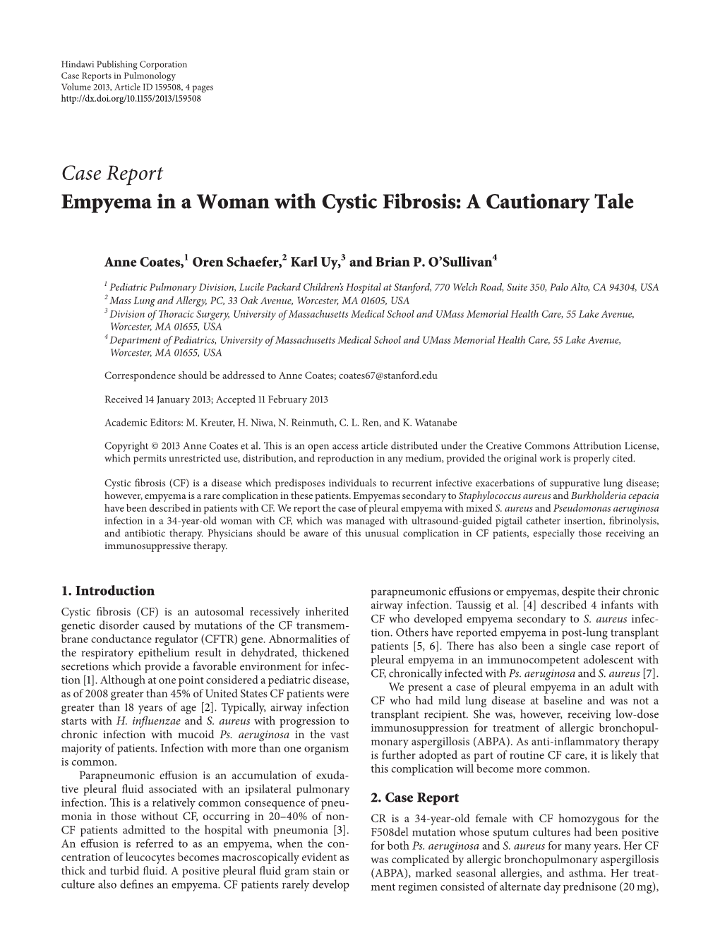 Empyema in a Woman with Cystic Fibrosis: a Cautionary Tale