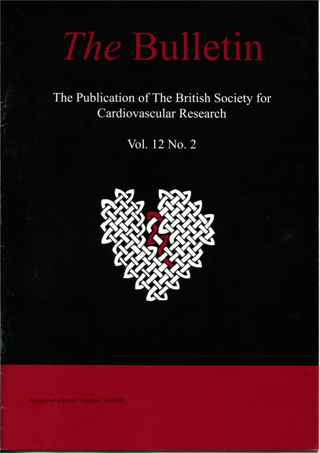 The Publication of the British Society for Cardiovascular Research Vol