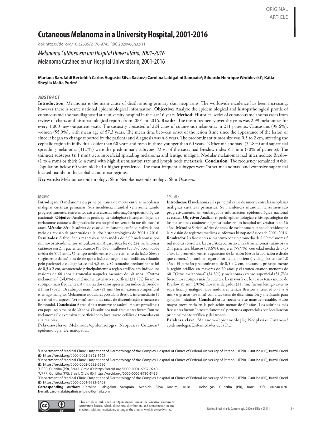 Cutaneous Melanoma in a University Hospital, 2001-2016