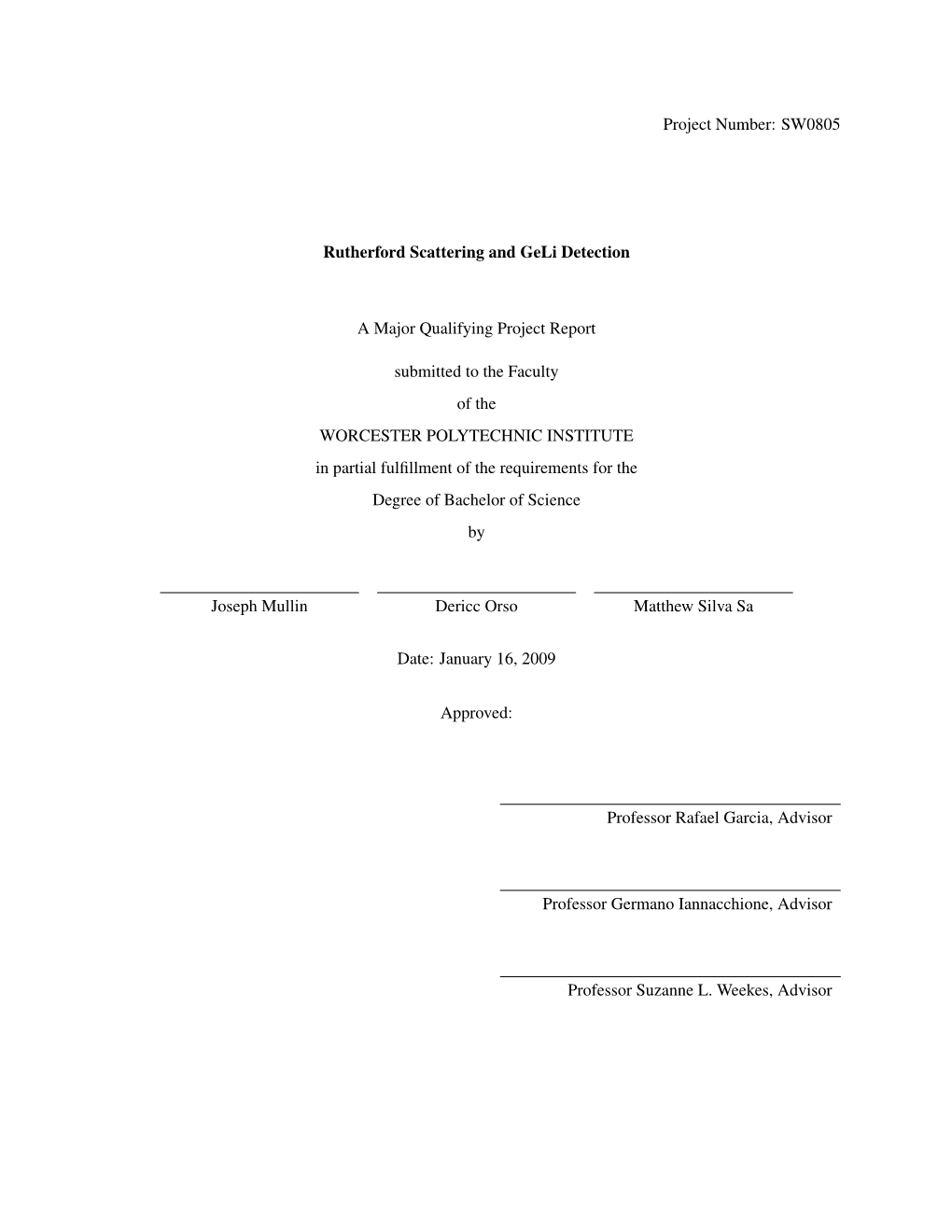 Project Number: SW0805 Rutherford Scattering and Geli Detection A