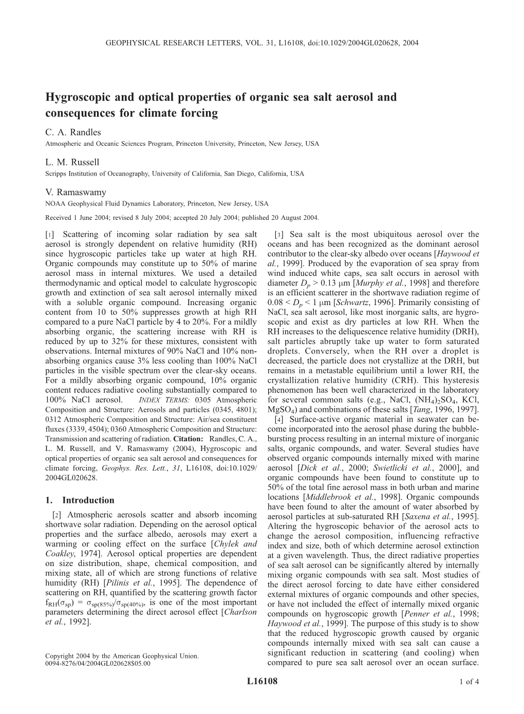 Hygroscopic and Optical Properties of Organic Sea Salt Aerosol and Consequences for Climate Forcing C