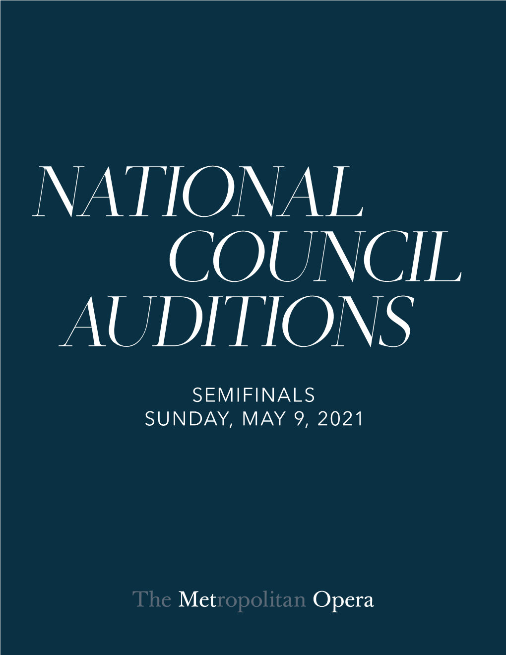 SEMIFINALS SUNDAY, MAY 9, 2021 Bass-Baritone Ted Pickell Performs for the Judges of the Western Region Auditions in Kiswe