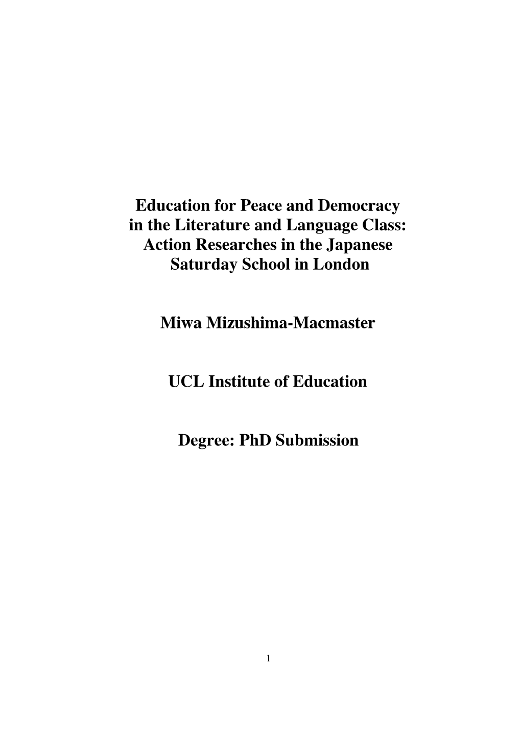 Education for Peace and Democracy in the Literature and Language Class: Action Researches in the Japanese Saturday School in London