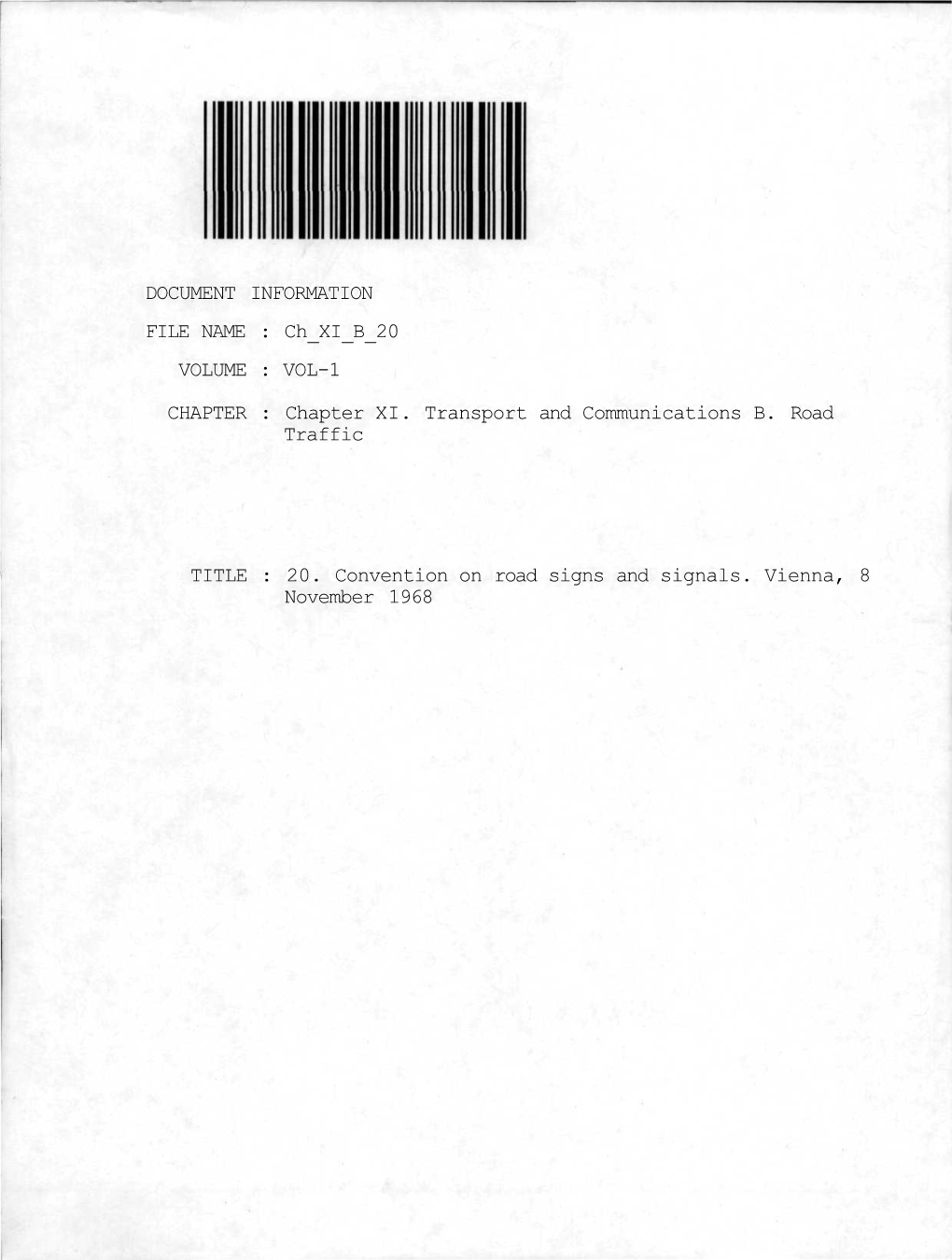 Chapter XI. Transport and Communications B. Road Traffic TI