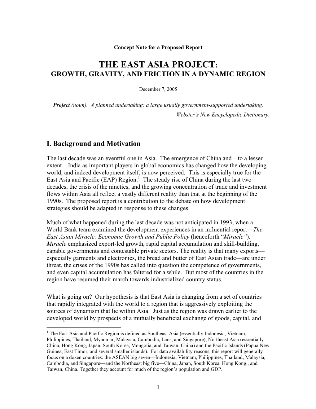 The East Asia Project: Growth, Gravity, and Friction in a Dynamic Region