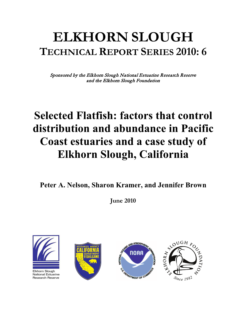 Selected Flatfish: Factors That Control Distribution and Abundance in Pacific Coast Estuaries and a Case Study of Elkhorn Slough, California