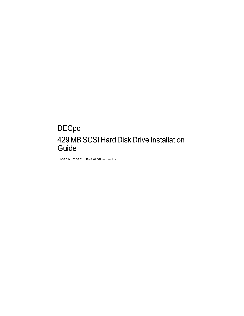Decpc 429 MB SCSI Hard Disk Drive Installation Guide