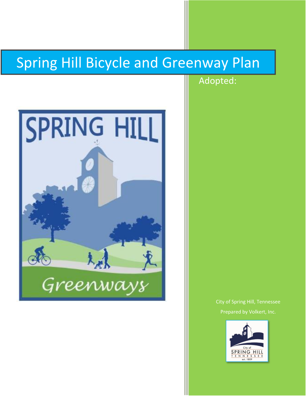 Spring Hill Bicycle and Greenway Plan Adopted