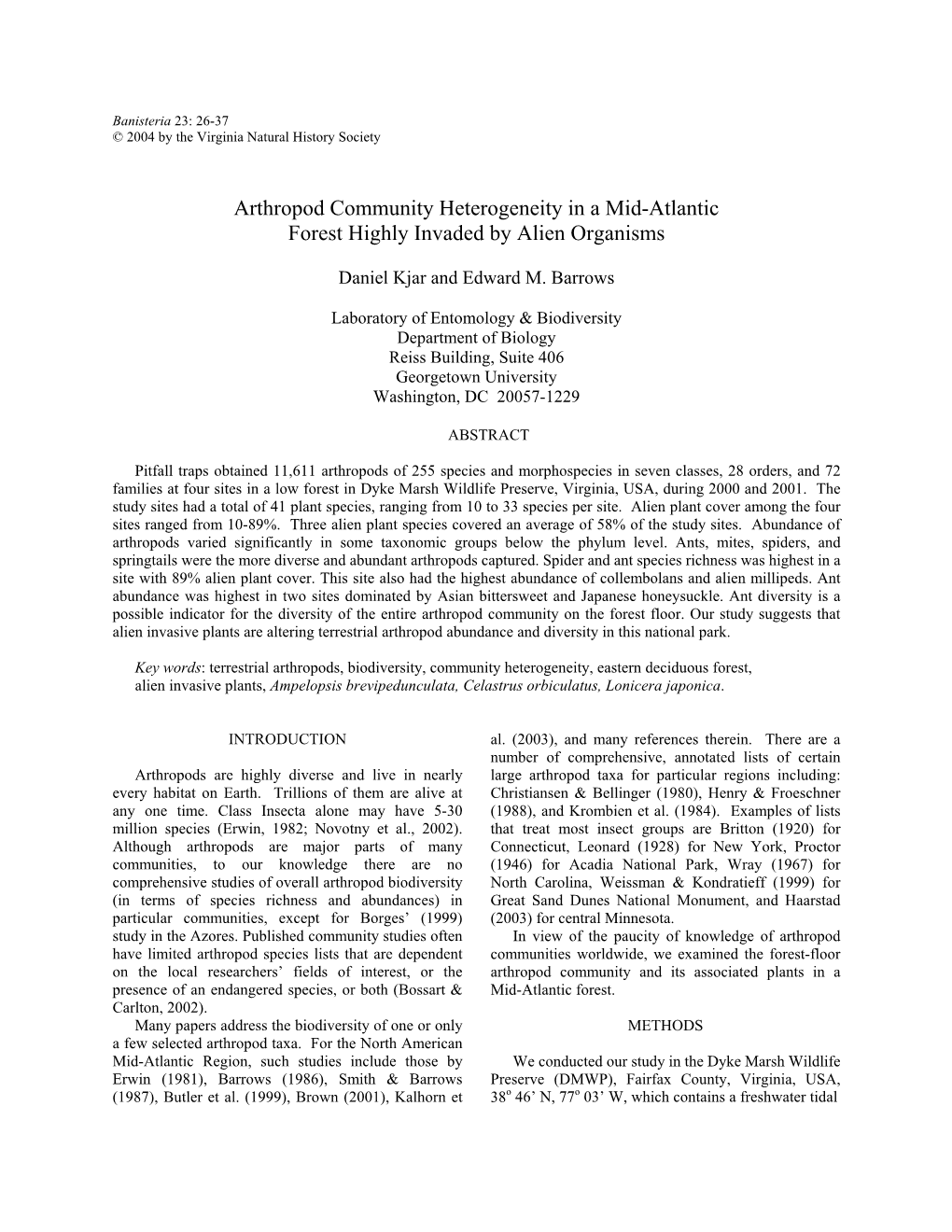 Arthropod Community Heterogeneity in a Mid-Atlantic Forest Highly Invaded by Alien Organisms