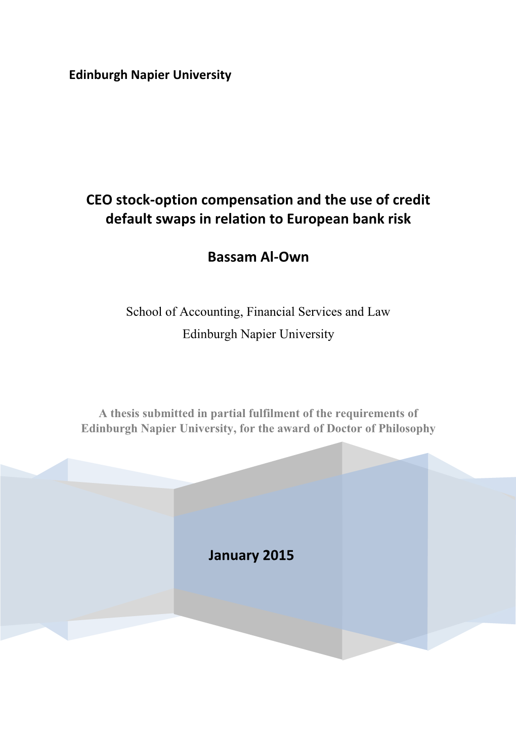 January 2015 CEO Stock-Option Compensation and the Use of Credit