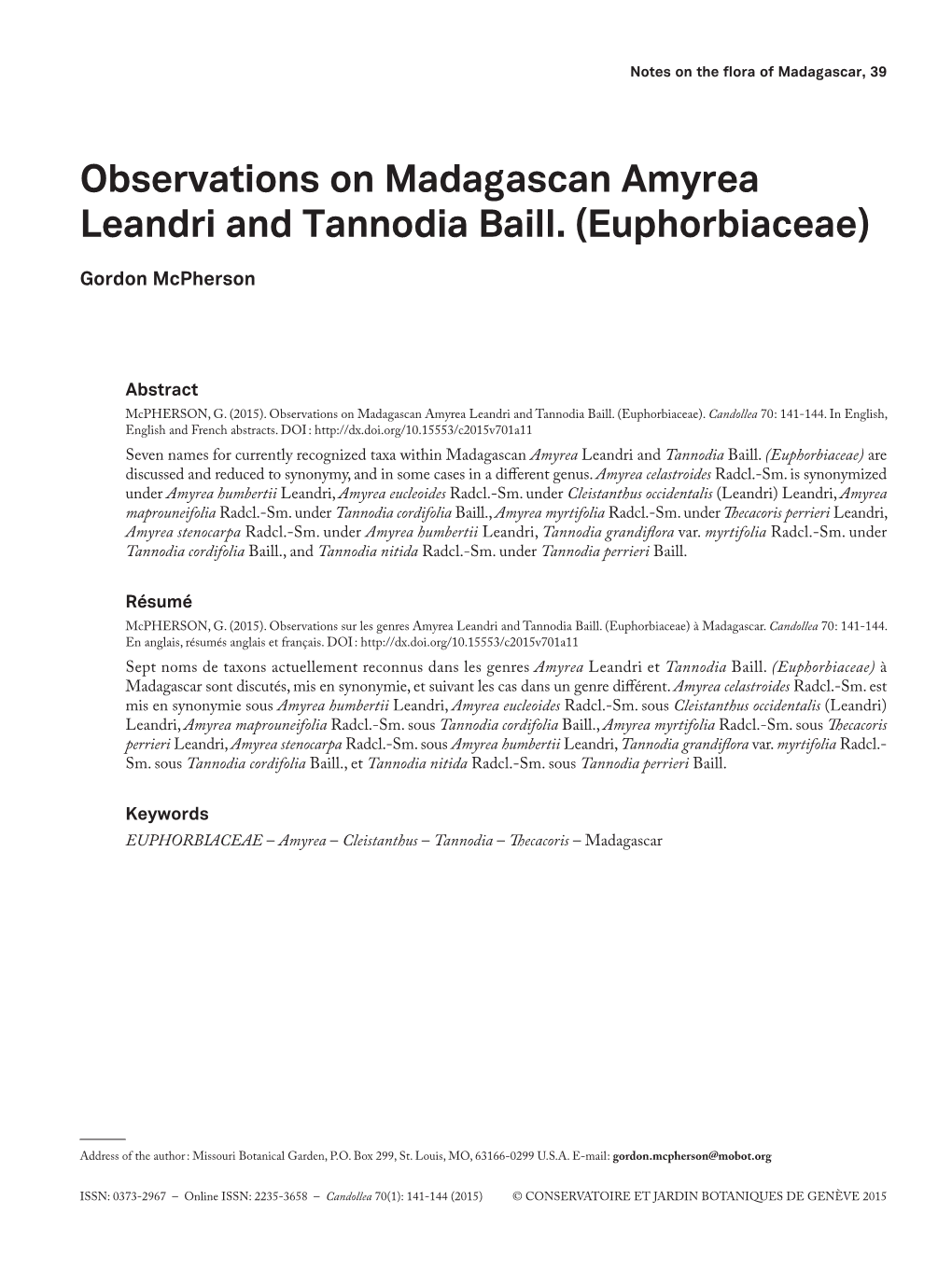 Observations on Madagascan Amyrea Leandri and Tannodia Baill. (Euphorbiaceae)