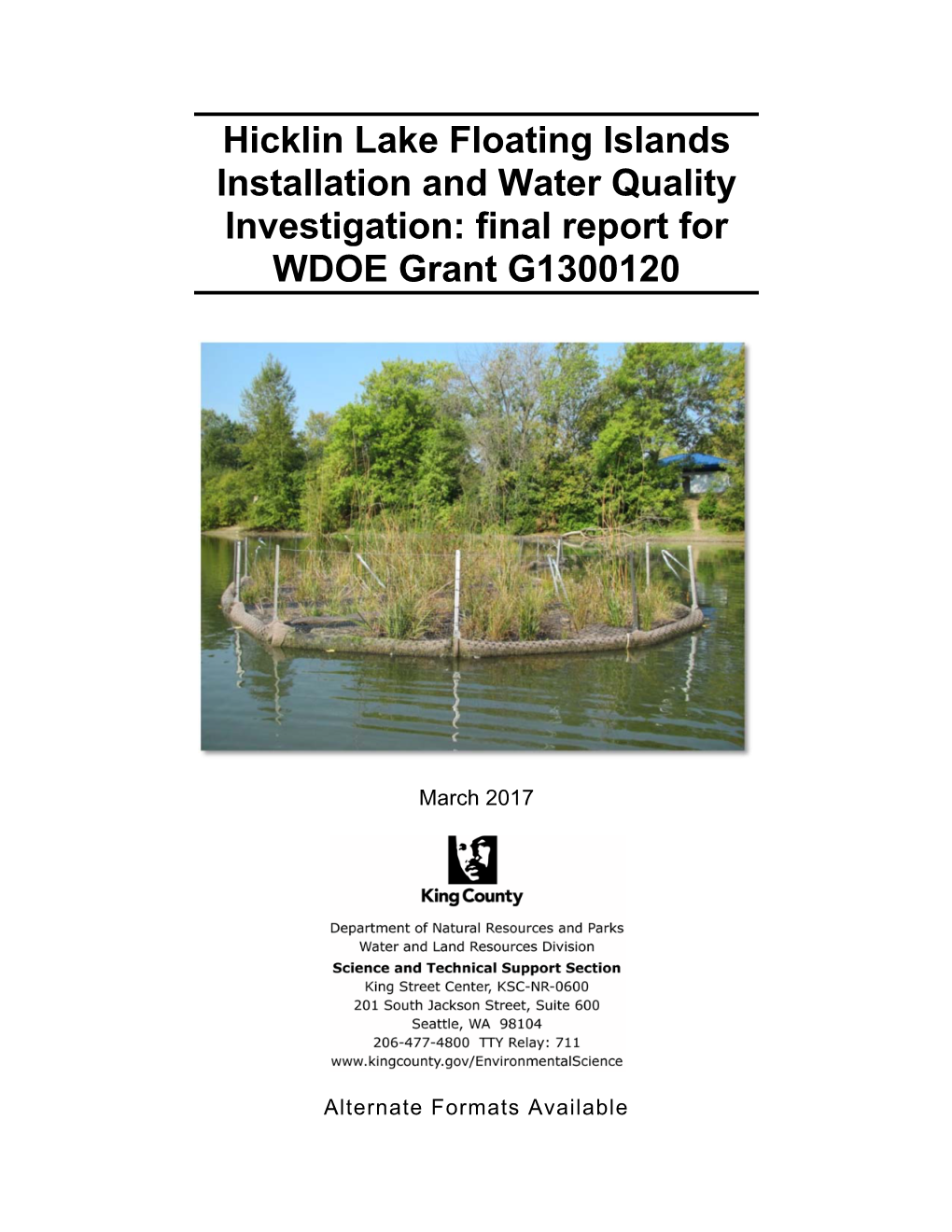 Hicklin Lake Floating Islands Final Report for WDOE Grant G1300120