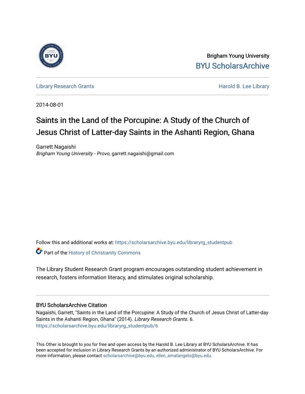 Saints in the Land of the Porcupine: a Study of the Church of Jesus Christ of Latter-Day Saints in the Ashanti Region, Ghana