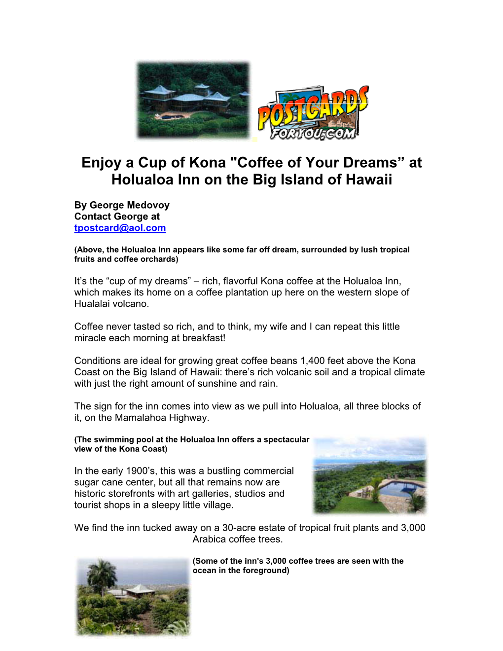 Coffee of Your Dreams” at Holualoa Inn on the Big Island of Hawaii