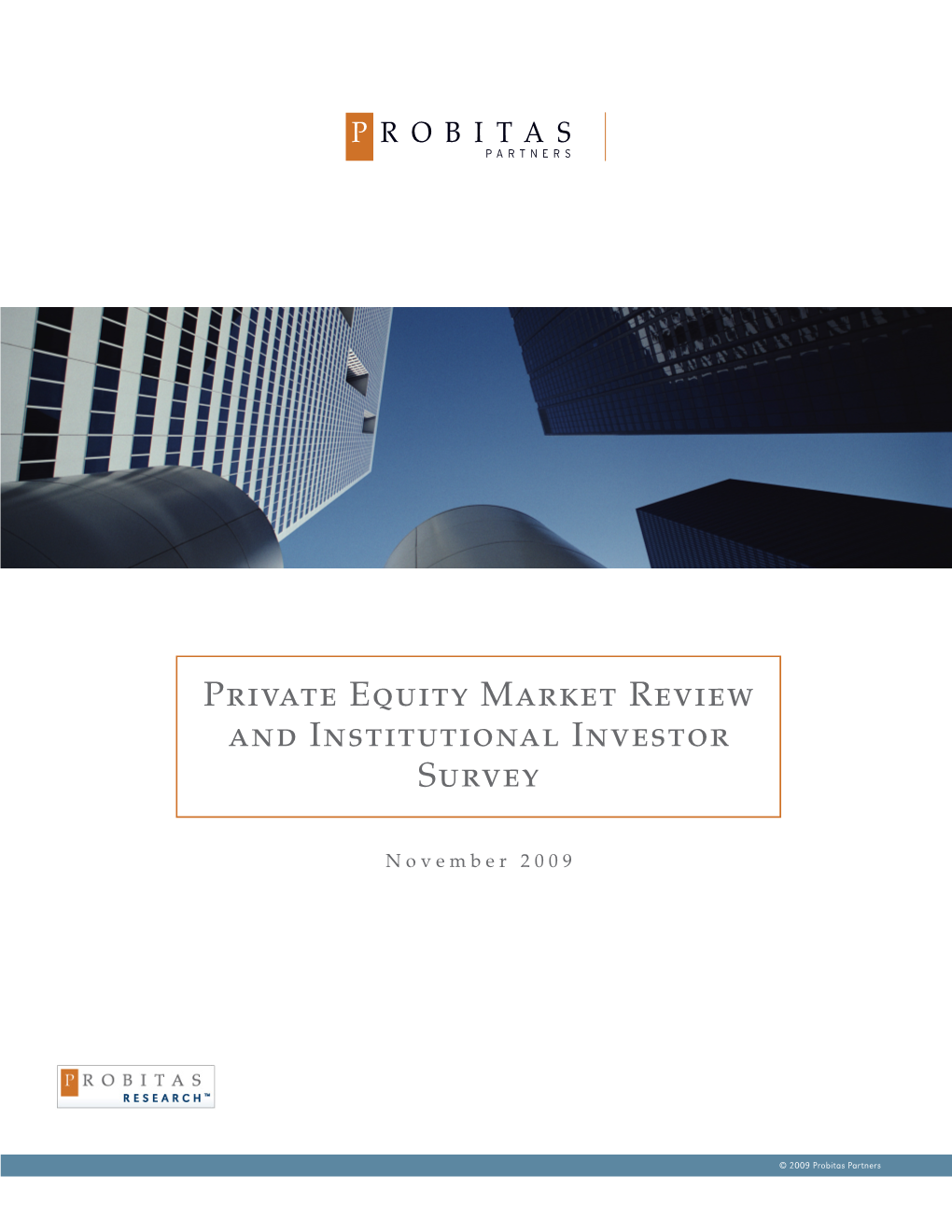 Private Equity Market Review and Institutional Investor Survey