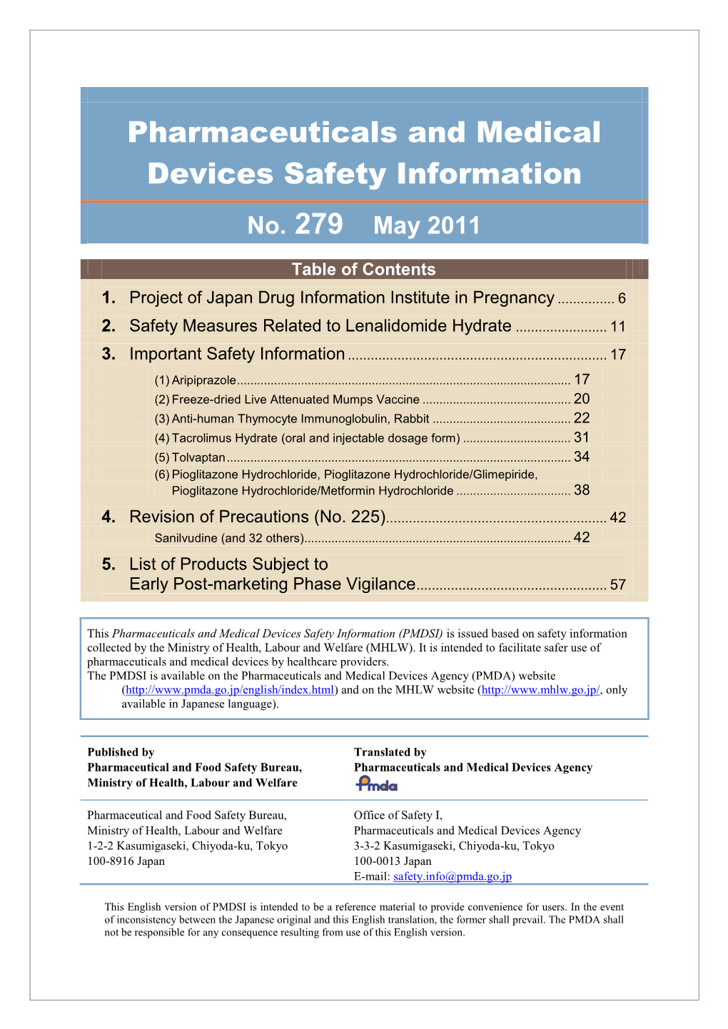 Pharmaceuticals and Medical Devices Safety Information No