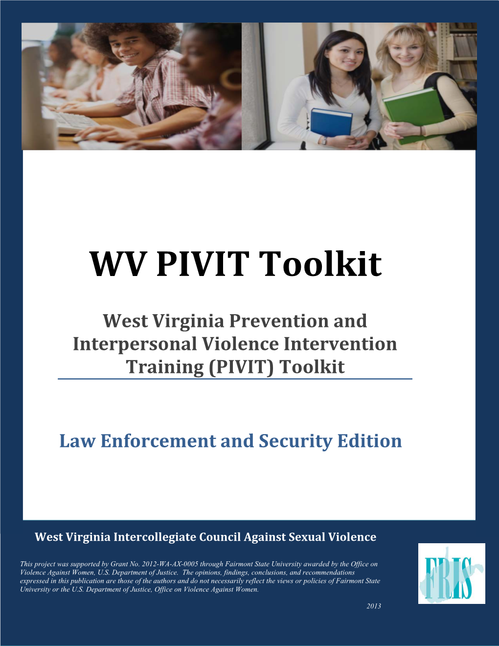 WV PIVIT Toolkit: Law Enforcement & Security Edition