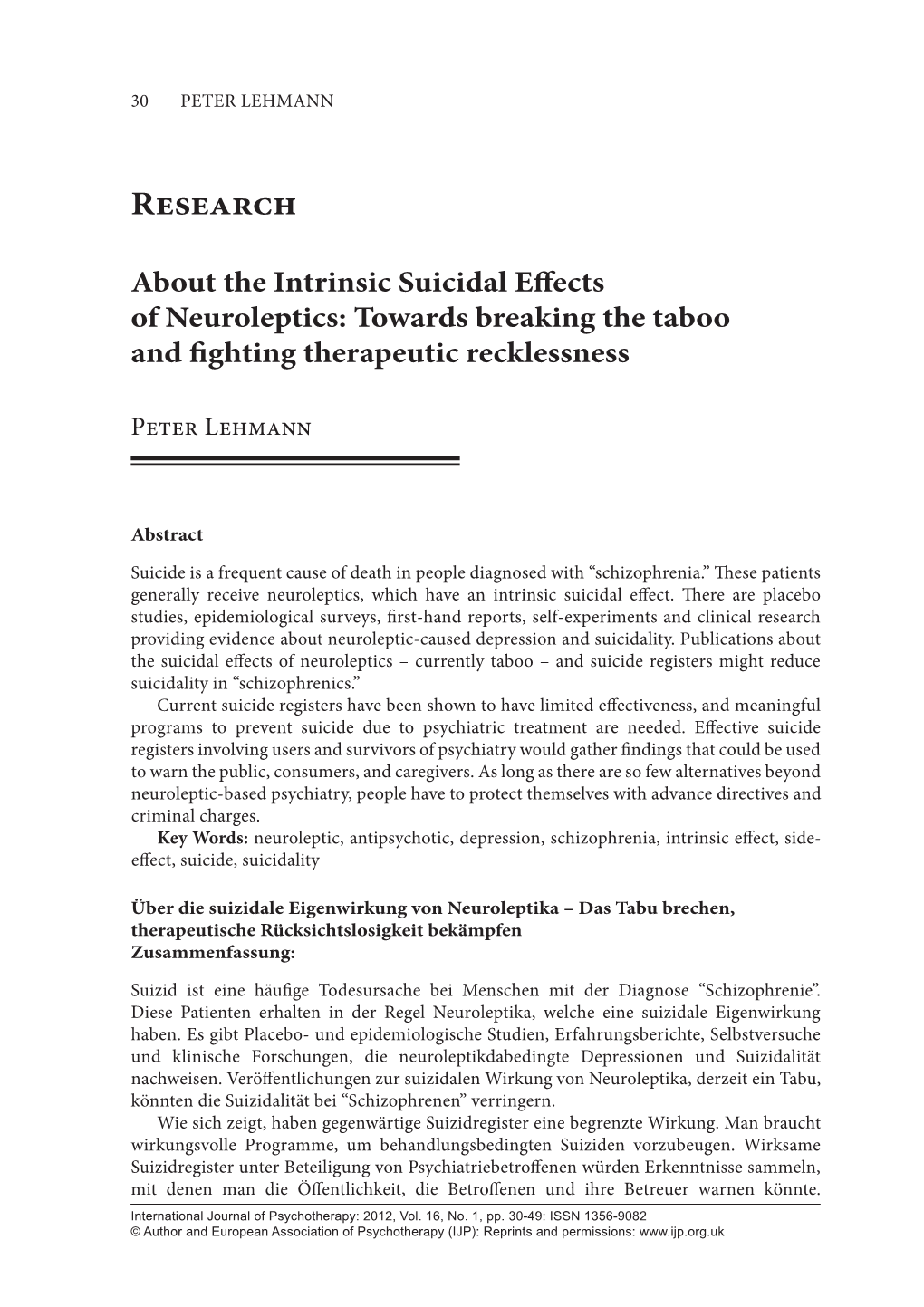 The Intrinsic Suicidal Effects of Neuroleptics: Towards Breaking the Taboo and Fighting Therapeutic Recklessness