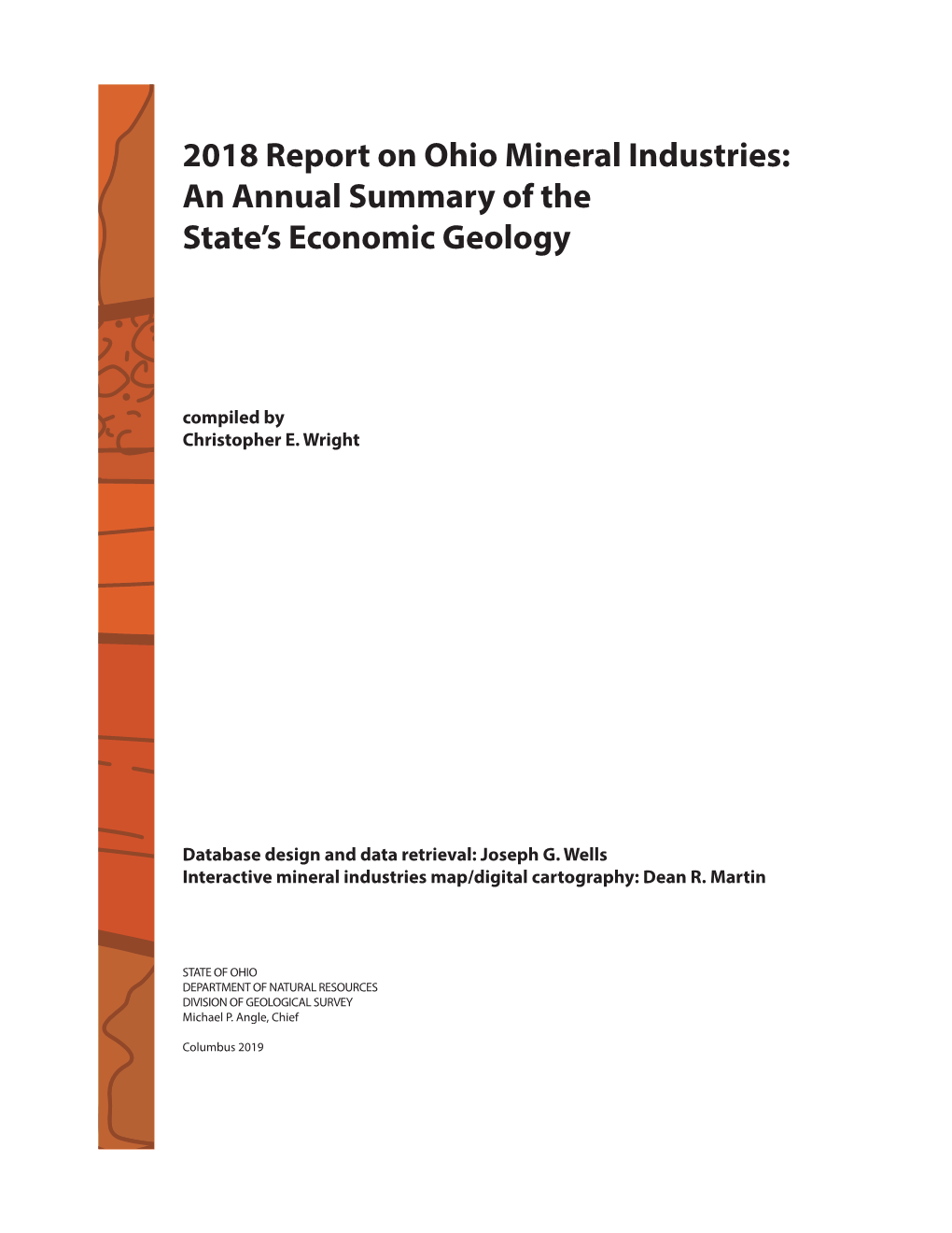 2018 Report on Ohio Mineral Industries: an Annual Summary of the State’S Economic Geology