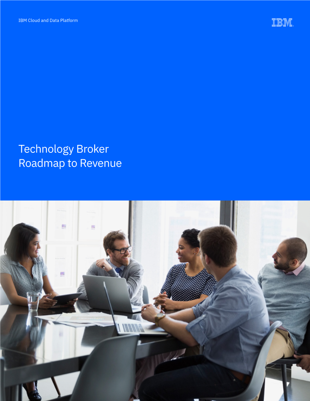 Technology Broker Roadmap to Revenue Table of Contents